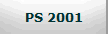 PS 2001